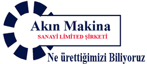 Akin Makina San. Ltd. Sti.