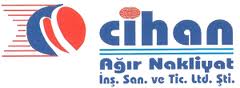 Cihan Ağır Nakliyat İnş.San. Ve Tic.Ltd.Şti.