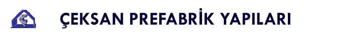 Çeksan Prefabrik Yapıları