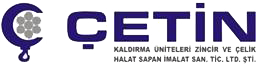 Çetın Kald.Ünıt.Zın.Ve Çlk. Halat Sapan Iml.San.Tı