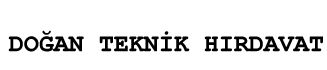 Doğan Teknik Hırdavat San.Tic.Ltd.Şti.
