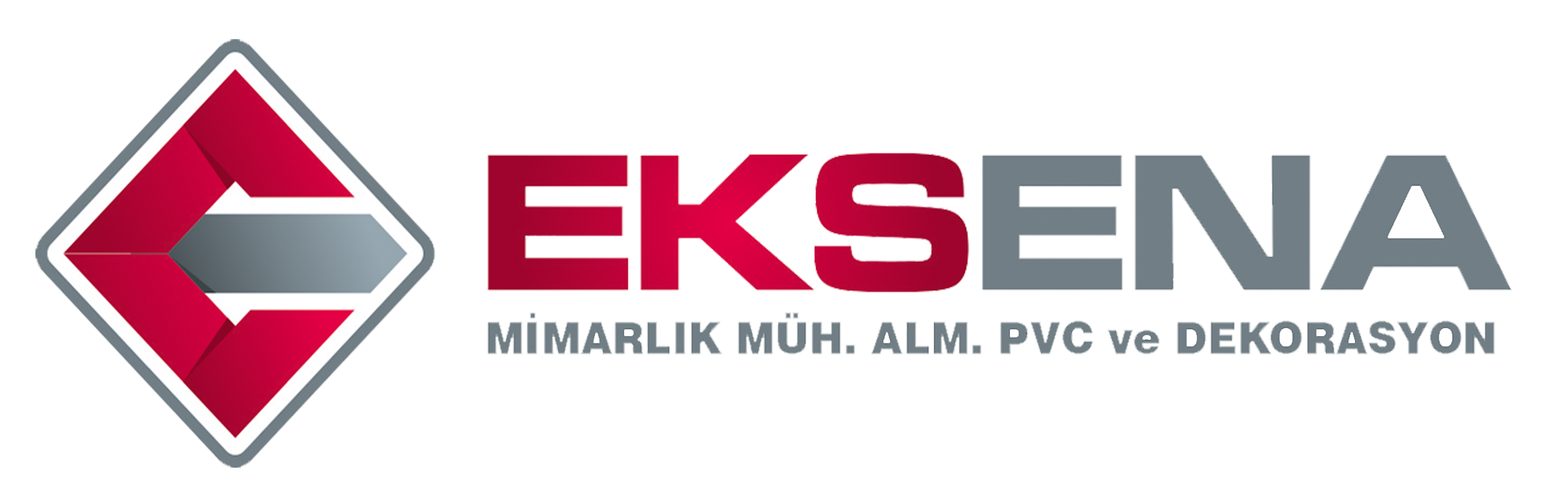 Eksena Pvc Ve Alümınyum Dograma Sıstemlerı Ins. San. Tıc. Ltd.Stı.