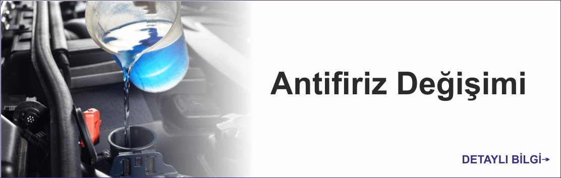 ANTİFRİZ DEĞİŞİMİ
