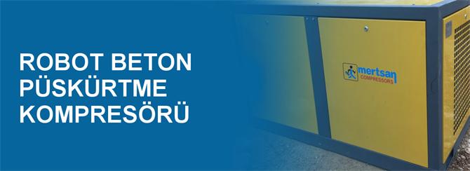 ROBOT BETON PÜSKÜRTME KOMPRESÖRÜ