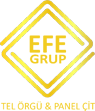Reşit Şenakıcı - Efe Grup Tel Örgü