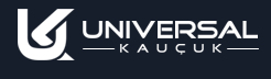 Universal Kauçuk İş Mak. Yedek Parça San. Ve Tic. Ltd. Şti.