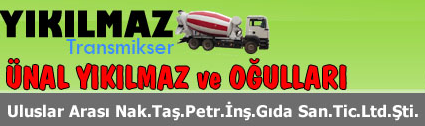 Ünal Yıkılmaz and His Sons International Transfer. Stone. petr. Ins. Food Industry and Tic. Ltd. Sti.