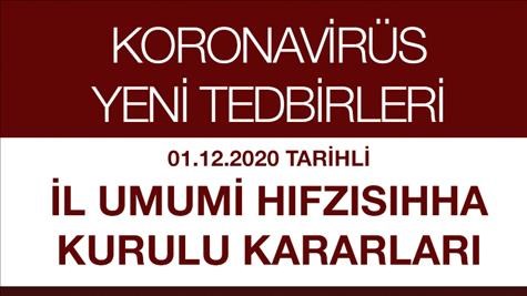 Ankara İl Umumi Hıfzıssıhha Kurulunun 01.12.2020 Tarihli Sokağa Çıkma Kısıtlamasına İlişkin Kararı