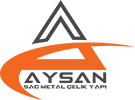 AYSAN SAC METAL ÇELİK YAPI TAAHHÜT NAKLİYAT TİC. VE SAN. LTD. ŞTİ.