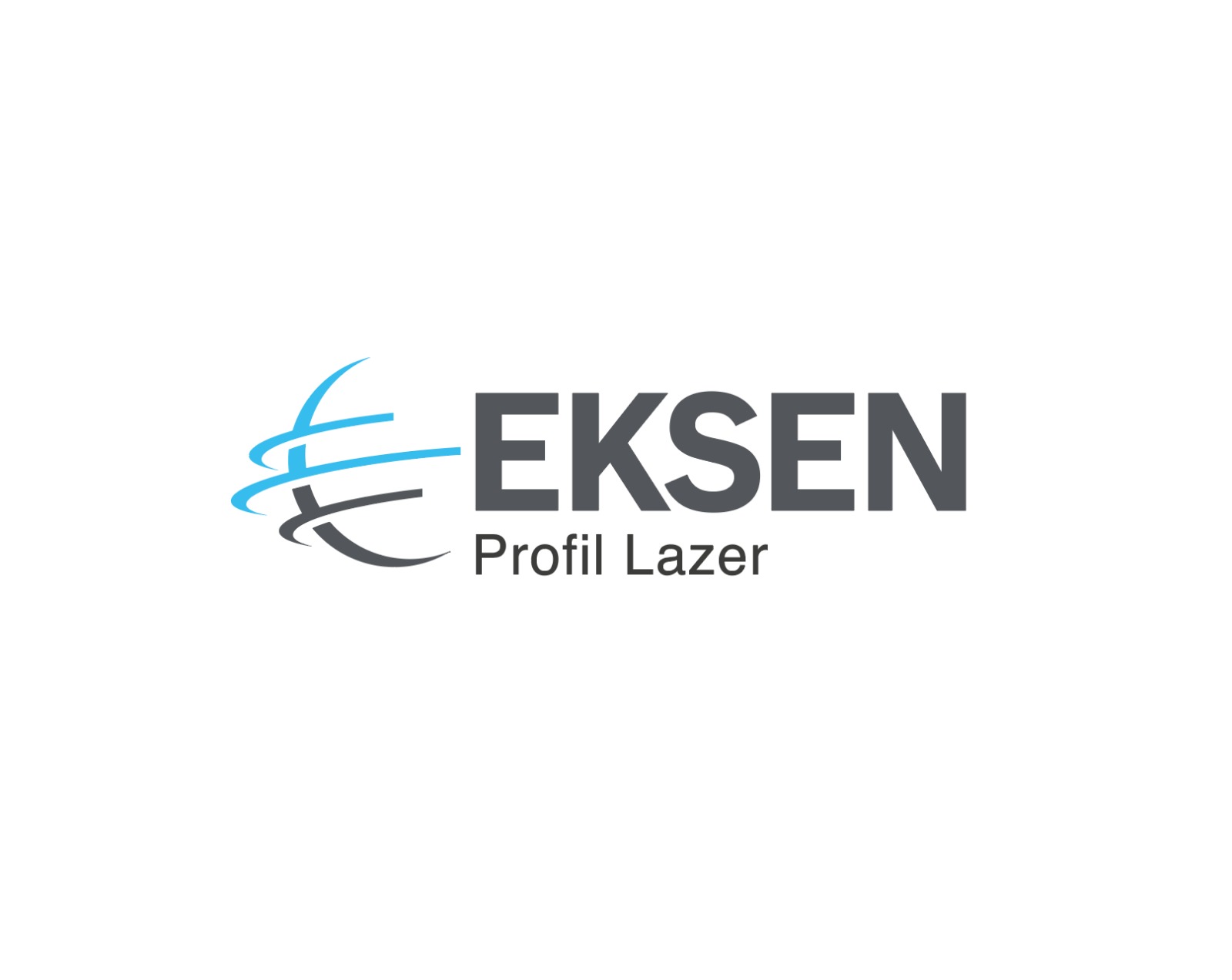 EKSEN PROFİL LAZER SANAYİ VE TİC. LTD. ŞTİ.