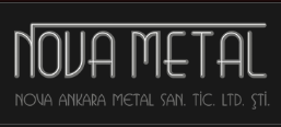 Nova Ankara Metal Sanayi Ticaret Ltd.Şti.