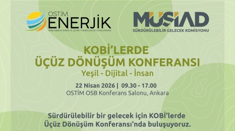 KOBİ’lerde Üçüz Dönüşüm Konferansı