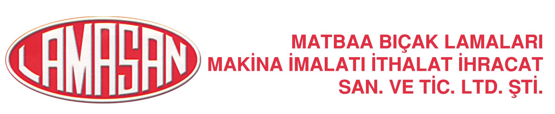 Lamasan Matbaa Bıçak Lamaları Ve Mak. İml. San. Tic.Ltd.Şti.