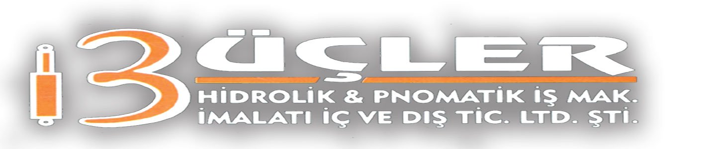 Üçler Hidrolik Pnömatik İş Mak.İml. İç Ve Dış San. Tic. Ltd.Şti.