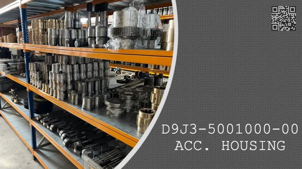 ACCUMULATOR HOUSING - D9J3-5001000-00