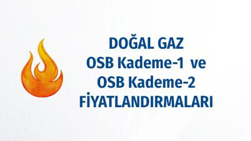 Natural Gas Tariffs for Organized Industrial Zones (OSBs) Tier-1 and Tier-2