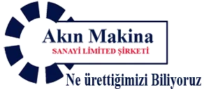 Akın Makina San. Ltd. Şti.