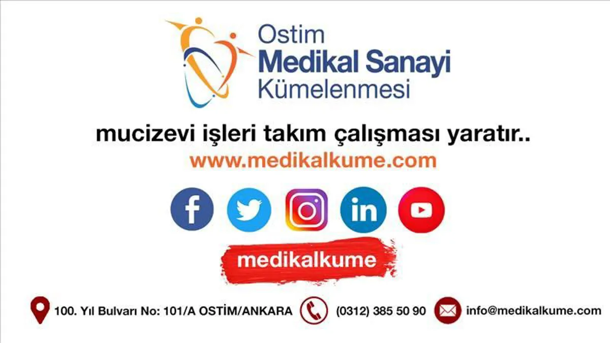 Kümeler Anlatıyor_OSTİM Medikal Sanayi Kümelenmesi