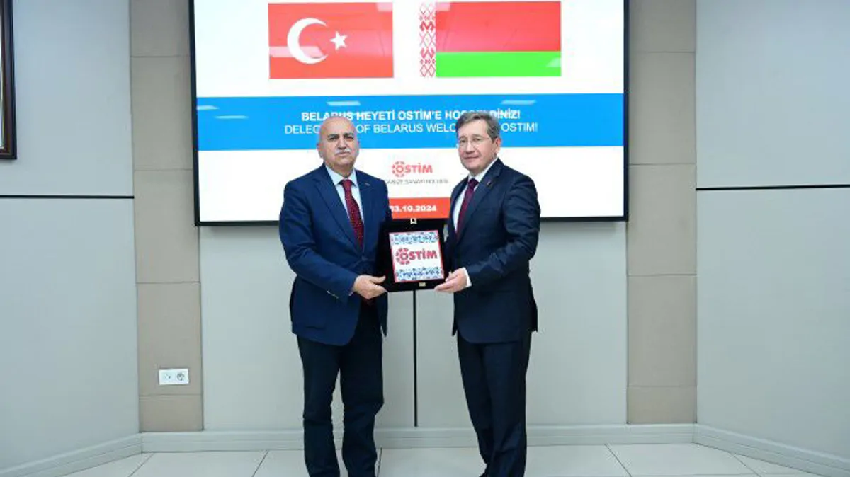 OSTIM: The Right Partner for Cooperation with Belarus