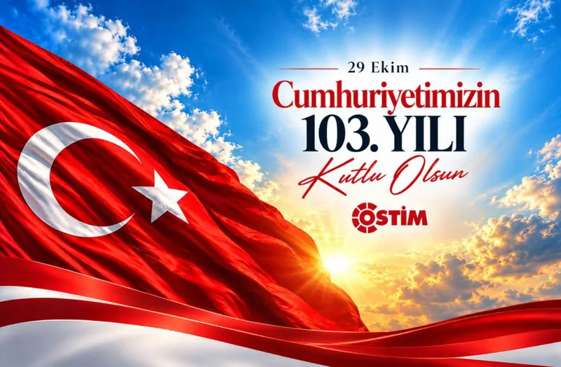 Cumhuriyetimizin 103. Yılı Kutlu Olsun