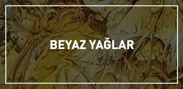 PETROYAĞ | White Oils