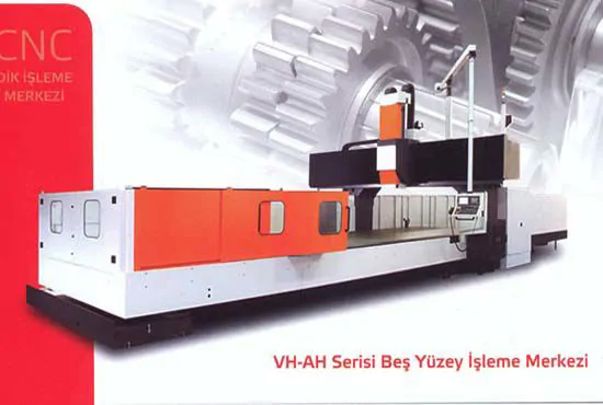 VH-AH Serisi Beş Yüzey İşleme Merkezi